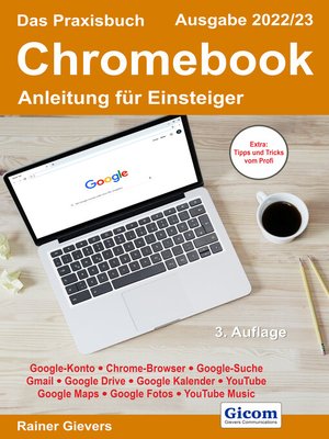cover image of Das Praxisbuch Chromebook--Anleitung für Einsteiger (Ausgabe 2022/23)